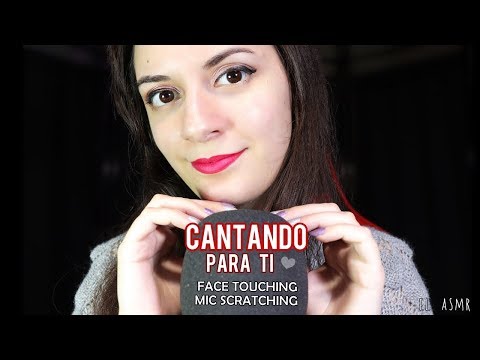 ♡ASMR español♡ CANTANDO y TARAREANDO Solo Para ti!♥ |+Face touching, mic scratching|
