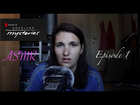 ASMR - Unsolved Mysteries: Episode 1