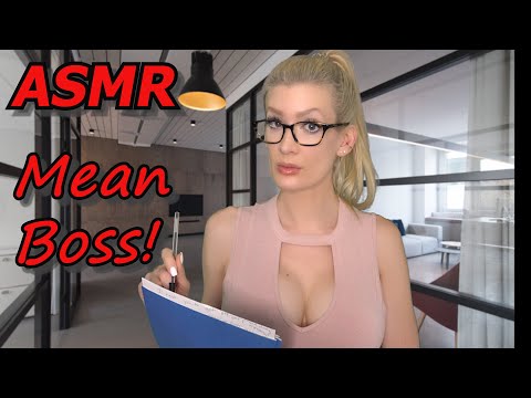 ASMR // Mean Boss Lets You Have It