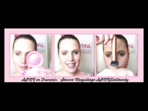 ASMR en Français - Séance Maquillage chuchotée