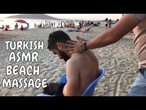 ASMR TURKISH + nature massage on the beach + head, back, face, neck, ear, arm, elbow, sleep massage