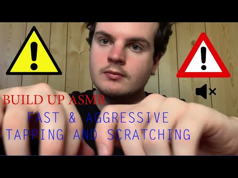 ⚡️ BUILD UP ⚠️ Tapping and Scratching Fast & Aggressive ASMR (No Talking) BRAIN MELTING TINGLES  💤