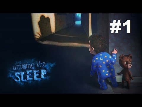 [ASMR gaming] Among the Sleep #1 - Satan's teddy bear