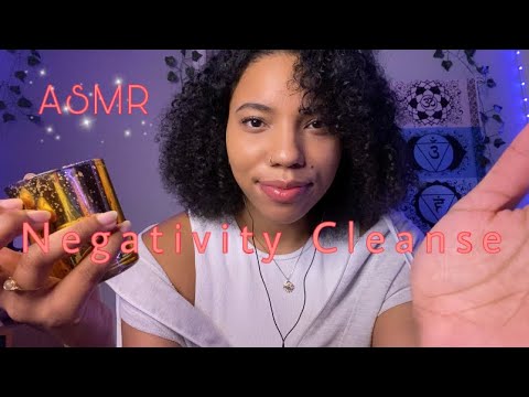 ASMR | Negativity Cleanse| Removing Self Doubt For Healing