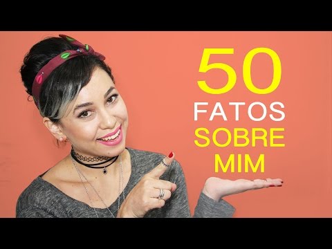 50 Fatos Sobre Mim