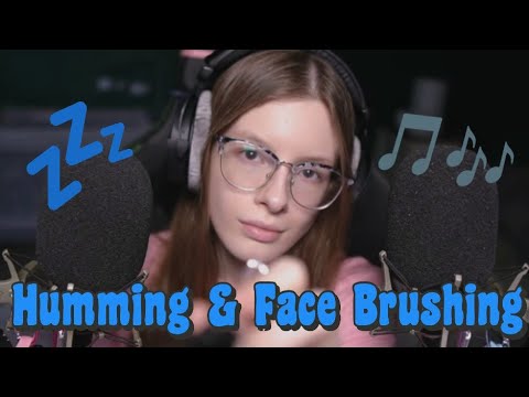 ASMR Comforting Humming & Face Brushing