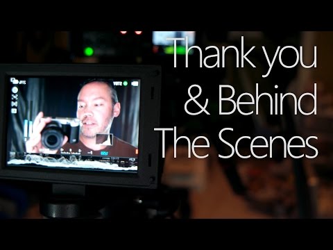 Subscriber Thank You & Behind the Scenes!