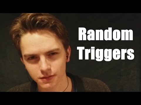 (ASMR) Random Triggers with Timestamps Obviously :)
