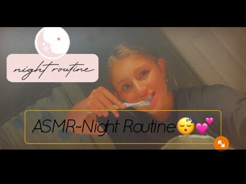 ASMR~My Night routine!😴💛(highly requested on Instagram❤️)