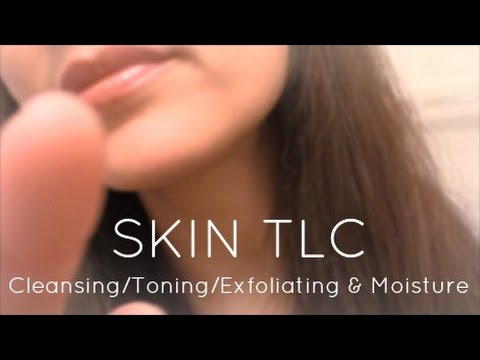 ASMR ~ SKIN TLC ~ Cleansing/Toning/Exfoliating/Moisturizing & Whispering