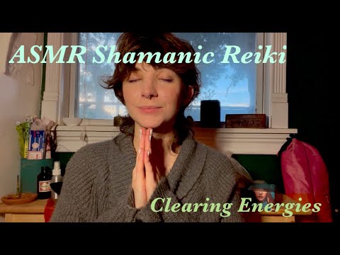 Clearing Old Energies for the New Year | ASMR Shamanic Reiki