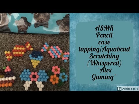 ASMR Pencil Case Tapping/Aquabeads Textured Scratching (Whispered) ~Thank you to Alex Gaming~