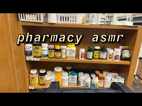 ASMR in a Pharmacy 💊