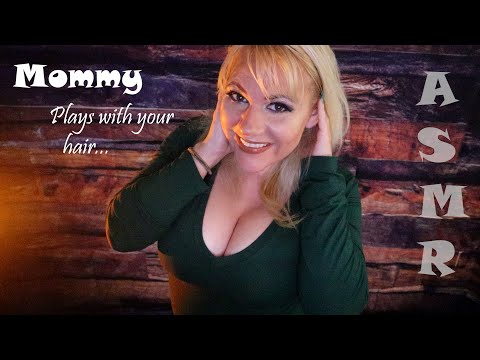 asmr mommy plays with your hair