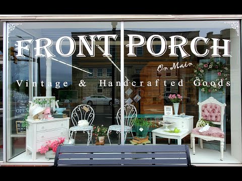 Front Porch Antique Store Walk-Through 5-5-2020