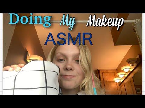Doing my makeup ASMR