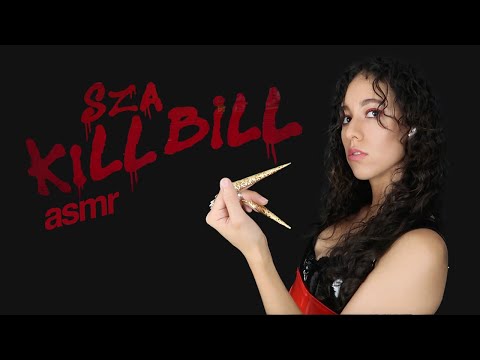 SZA - Kill Bill in ASMR