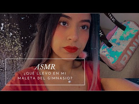 ASMR/ ¿Qué llevo en mi maleta del gimnasio?👜/ Sonidos relajantes/ ASMR en español/ Andrea ASMR 🦋