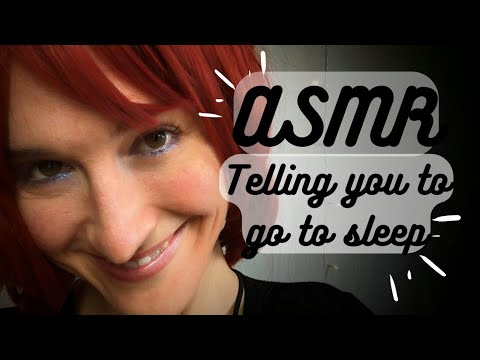 ASMR | Telling You To Go To Sleep 🥱