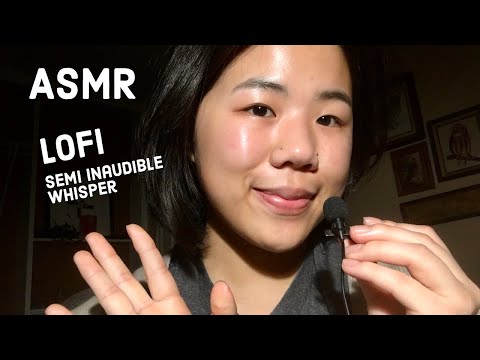 ASMR Semi-inaudible whisper ramble 😴