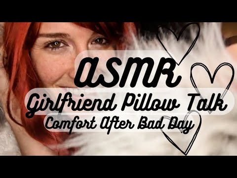ASMR | GF Comfort After Bad Day (Short and Sweet Pillow Talk) 🥰
