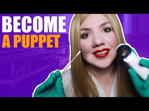 ASMR Doctor: Turning You into a Puppet