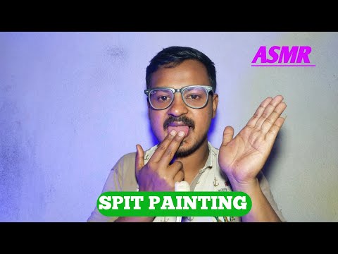 ASMR| Spit Painting On Your Face (Mouth Sounds, Personal Attention, Fast And Aggressive)💦💦