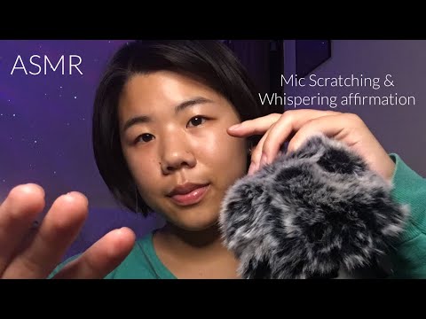 ASMR For Anxiety & Overwhelmed Mind (Whispering, Mic Scratching and affirmation)