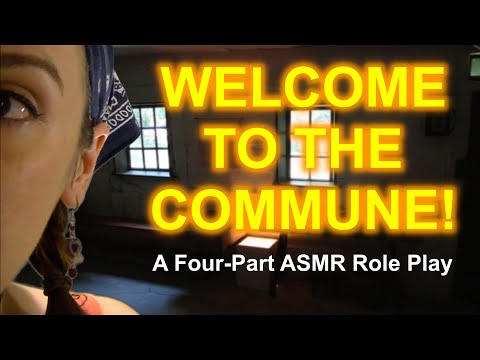 Welcome to the Commune! Parts I–IV: ASMR Role Plays with Reiki & Ear Exams (Compilation)