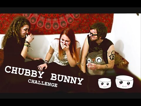 CHUBBY BUNNY challenge