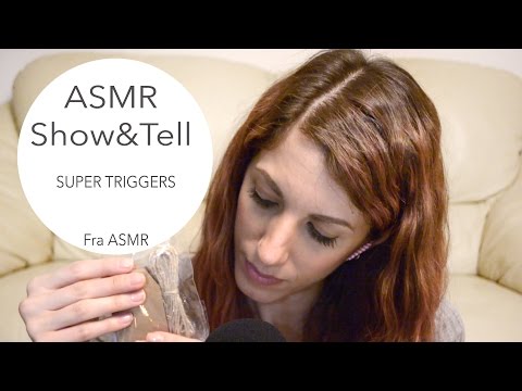 ASMR: Show and Tell || Fra Asmr
