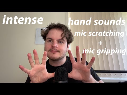 Fast & Aggressive ASMR Hand sounds, Mic Scratching + Mic Gripping