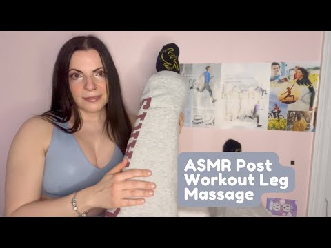 ASMR Roleplay Post Workout Leg Massage
