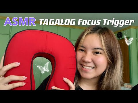 ASMR | TAGALOG Focus Trigger | Chaotic Roleplay-ish, Soft Speaking, etc.