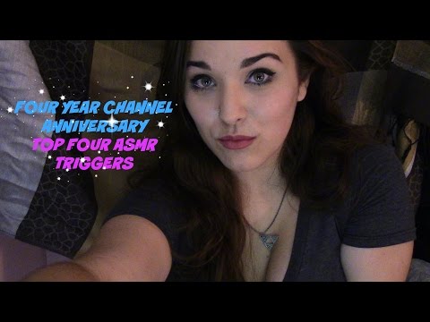 Four Year Channel Anniversary Celebration: Four Most Requested ASMR Triggers