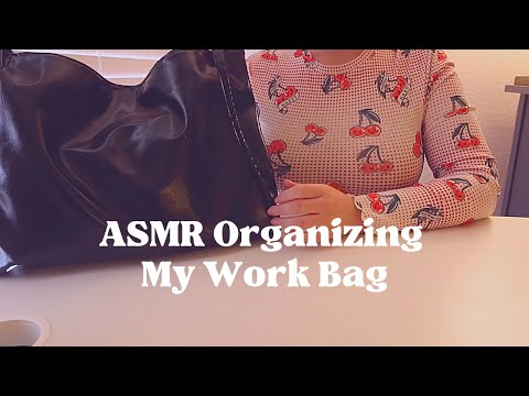 ASMR Organizing My Work Bag 👜 ✨🍒 Soft-Spoken