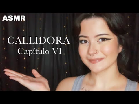 ASMR: Leitura e Voz Suave | Callidora capítulo VI