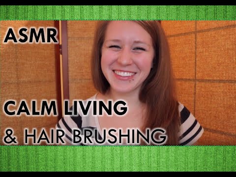 ASMR - Advice for calm living * with hair brushing