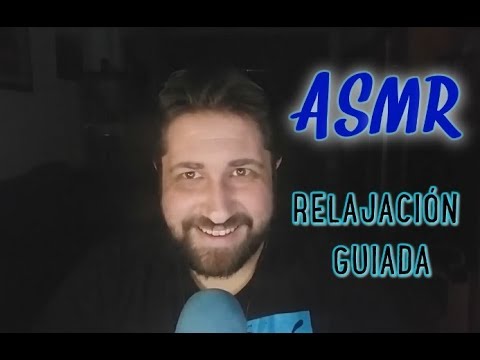 ASMR en Español - Relajación guiada #1