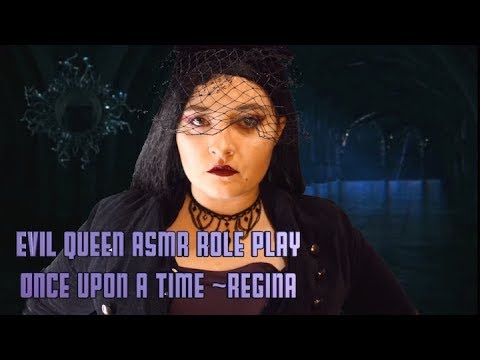 Evil Queen ASMR Role Play (Once Upon A Time) Regina [RP MONTH]