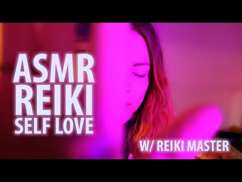ASMR REIKI FOR SELF LOVE