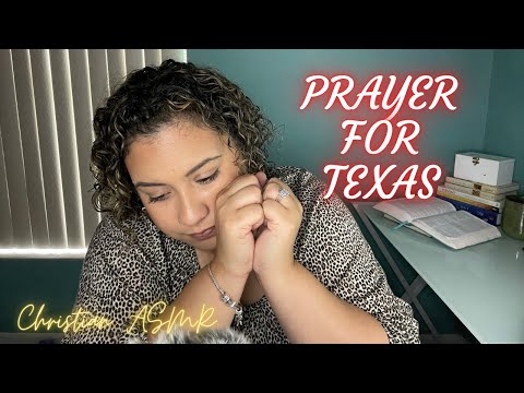 Prayer for Texas - Christian ASMR ✨