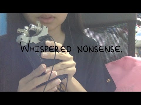 [ASMR] Whispered Nonsense Passage