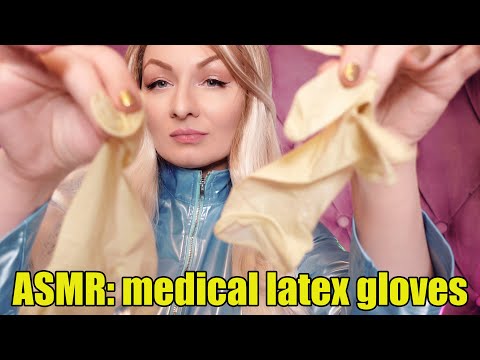 ASMR: medical latex gloves