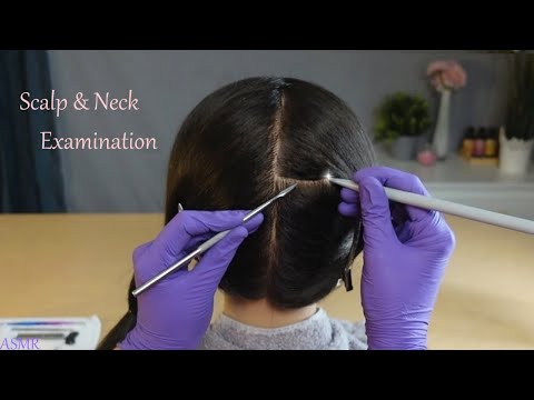 ASMR Scalp & Neck Exam with Bad Results (Whispered)
