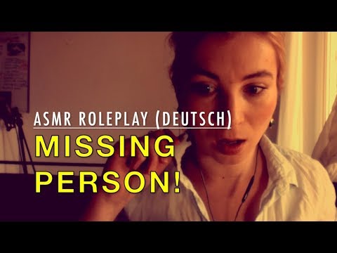 MISSING PERSON!!  ☎️👁💔| ASMR ROLELAY (Deutsch/German)