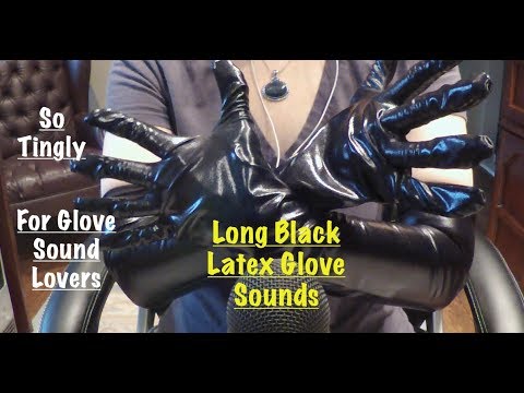 ASMR Long Black Latex / Leather Glove Sounds. For Glove Lovers.