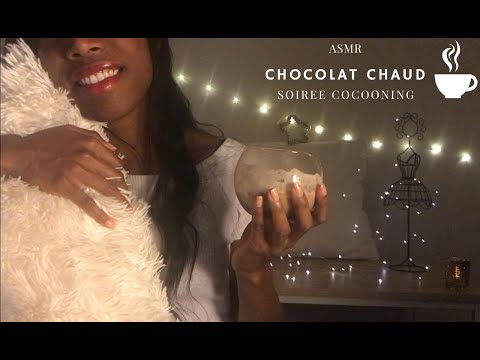 ASMR Français☕🍫Le PLUS GOURMAND DES CHOCOLATS CHAUDS pour t'endormir😴 Notre soirée Cocooning