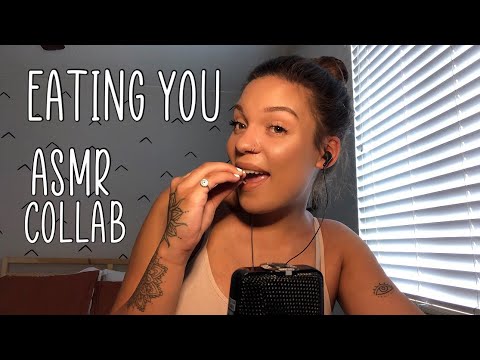 ASMR- Eating You Collab with Asmr Elara