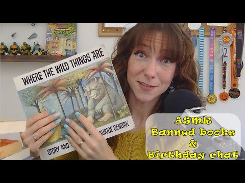ASMR banned books and birthday chat